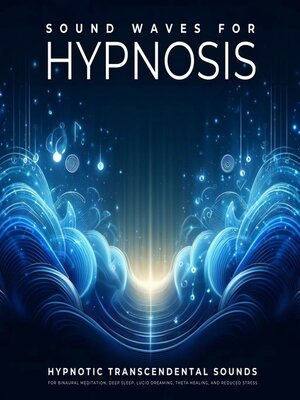 cover image of Sound Waves For Hypnosis